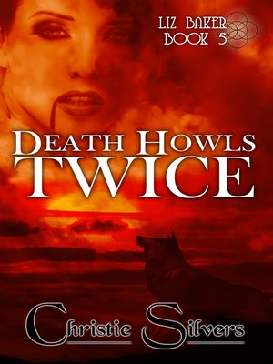 cover image of Death Howls Twice (Liz Baker, Book 5)